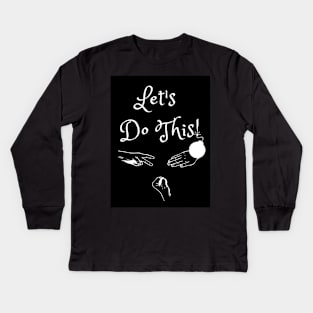 Let's Do This! (MD23GM003) Kids Long Sleeve T-Shirt